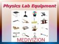 MEDIVIZION Any Physics Lab Instruments