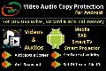 android video audio copy protection software