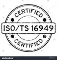 ISO/TS 16949 Certification