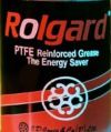 ROLGARD  PTFE REINFROCED GREASE